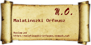 Malatinszki Orfeusz névjegykártya